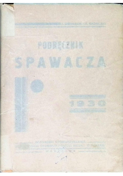 Podręcznik spawacza 1930 r.