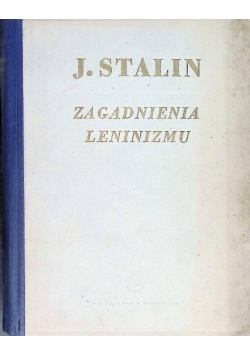 Zagadnienia Leninizmu 1949 r.