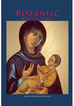 Różaniec ikonami pisany