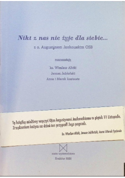 Nikt z nas nie żyje dla siebie