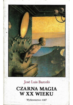 Czarna magia w XX wieku