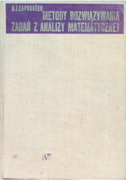 Metody rozwiązywania zadań z analizy matematycznej