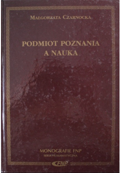 Podmiot poznania a nauka