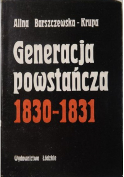 Generacja powstańcza 1830-1831