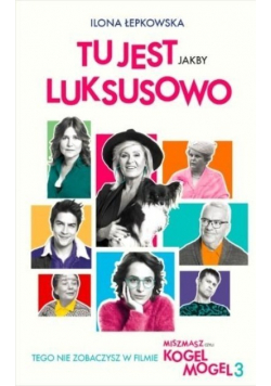 Tu jest jakby luksusowo