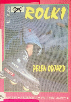 Rolki pełen odjazd