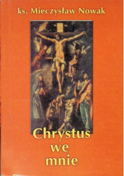 Chrystus we mnie