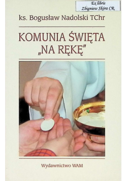 Komunia święta na rękę