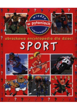 Obrazkowa encyklopedia dla dzieci Sport