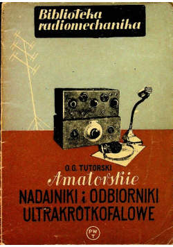 Amatorskie nadajniki i odbiorniki ultrakrótkofalowe