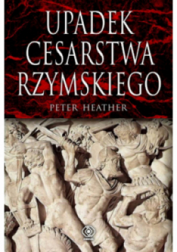 Upadek cesarstwa rzymskiego