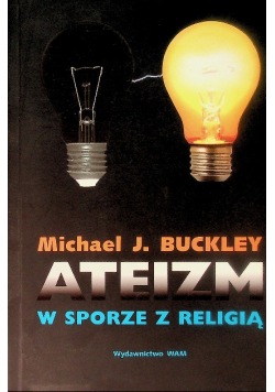 Ateizm w sporze z religią