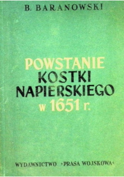 Powstanie Kostki Napierskiego w 1651 r