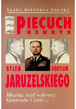 Wojciech Jaruzelski Ból władzy