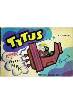 Tytus Romek i Atomek Księga III