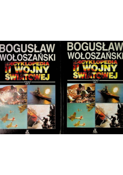Encyklopedia II Wojny Światowej Tom 1 i 2