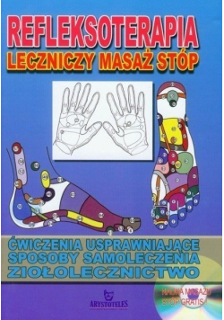 Refleksoterapia leczniczy masaż stóp
