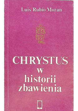 Chrystus w historii zbawienia