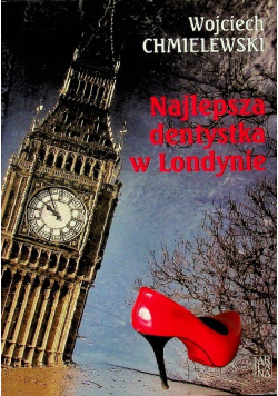 Najlepsza dentystka w Londynie