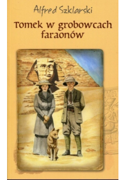 Tomek w grobowcach faraonów