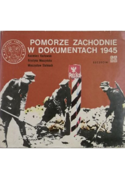 Pomorze Zachodnie w dokumentach 1945