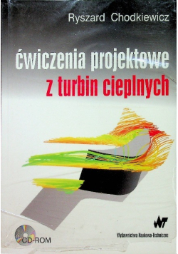 Ćwiczenia projektowe z turbin cieplnych