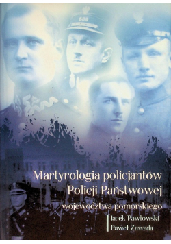 Martyrologia policjantów Policji Państwowej województwa pomorskiego