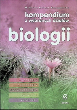 Kompendium z wybranych działów biologii