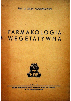 Farmakologia wegetatywna 1949 r.