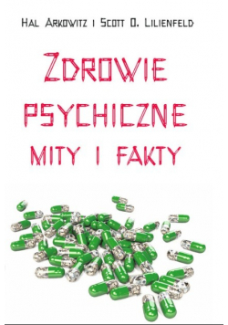 Zdrowie psychiczne Mity i fakty