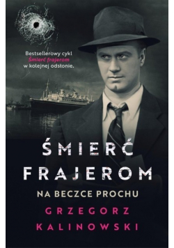 Śmierć frajerom Na beczce prochu