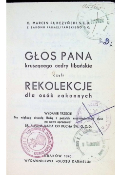 Głos Pana kruszącego, Cedry Libańskie czyli Rekolekcje dla osób zakonnych 1940 r.