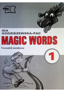 Magic words 1 Przewodnik Metodyczny