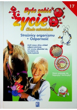 Było sobie życie Tom 17  Ciało człowieka