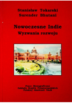Nowoczesne Indie Wyzwania rozwoju