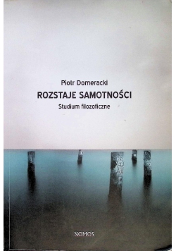 Rozstaje samotności