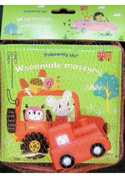 Pobawmy się! Wspaniałe maszyny