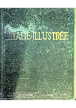 L'Italie Illustrée 1904 r.