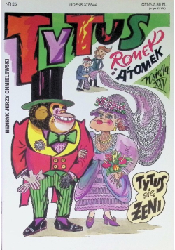 Tytus, Romek i ATomek Księga XXV Tytus się żeni