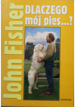 Dlaczego mój pies