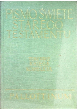 Pismo Święte Starego Testamentu, Tom VIII Część 2: Księga Koheleta