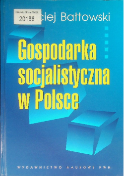 Gospodarka socjalistyczna w Polsce