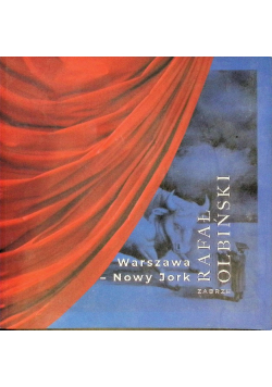 Rafał Olbiński Warszawa Nowy Jork
