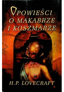 Opowieści o makabrze i koszmarze