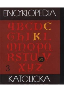 Encyklopedia Katolicka Tom 3