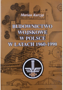 Budownictwo wojskowe w Polsce w latach 1960 - 1990