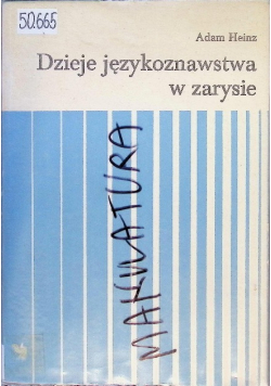 Dzieje językoznawstwa w zarysie