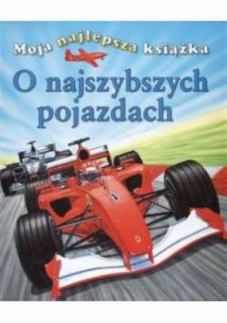 O najszybszych pojazdach