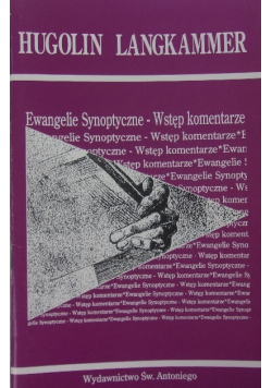 Ewangelie synoptyczne - wstęp, komentarze