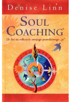 Soul coaching czyli coaching duszy